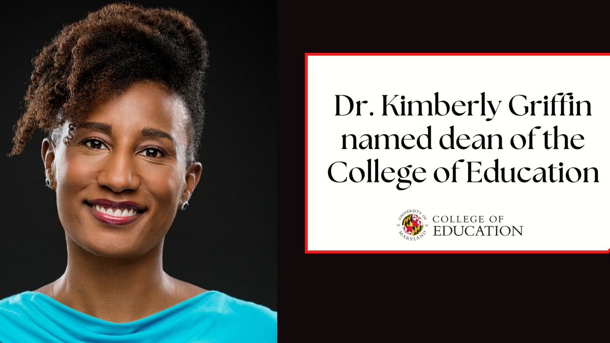 UMD College of Education (@umdcollegeofed) on Twitter photo .<a href="/UofMaryland/">Univ. of Maryland</a> names Kimberly Griffin, M.A. '01, Ph.D., dean of the <a href="/UMDCollegeofEd/">UMD College of Education</a>. Dr. Griffin will lead the next stage of the college’s development, foster research excellence, and help shape the changing landscape of education: go.umd.edu/ckb .<a href="/UofMaryland/">Univ. of Maryland</a> names Kimberly Griffin, M.A. '01, Ph.D., dean of the <a href="/UMDCollegeofEd/">UMD College of Education</a>. Dr. Griffin will lead the next stage of the college’s development, foster research excellence, and help shape the changing landscape of education: go.umd.edu/ckb