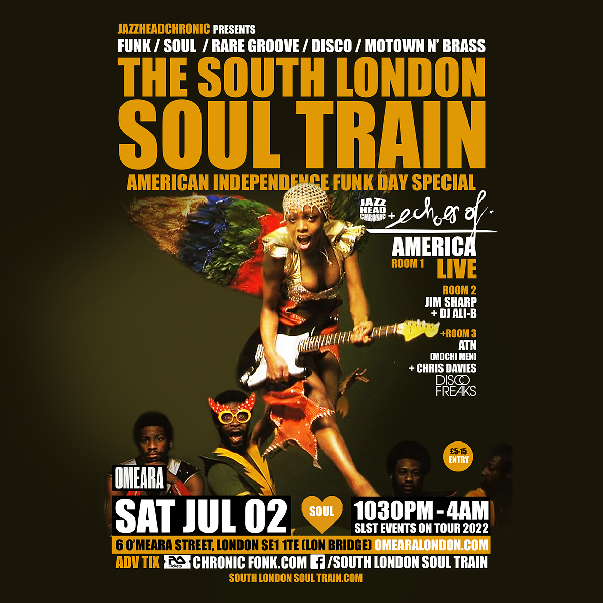 SLST AMERICAN INDEPENDENCE FUNK DAY 3 ROOM SPECIAL INCOMING! Sat Jul 02 - It’s American Independence Day weekend, time to celebrate the land of the funk and home of the soul braves. With JAZZHEADCHRONIC, ECHOES OF AMERICA (Live) + More in 3 rooms ra.co/events/1527123 Get down!