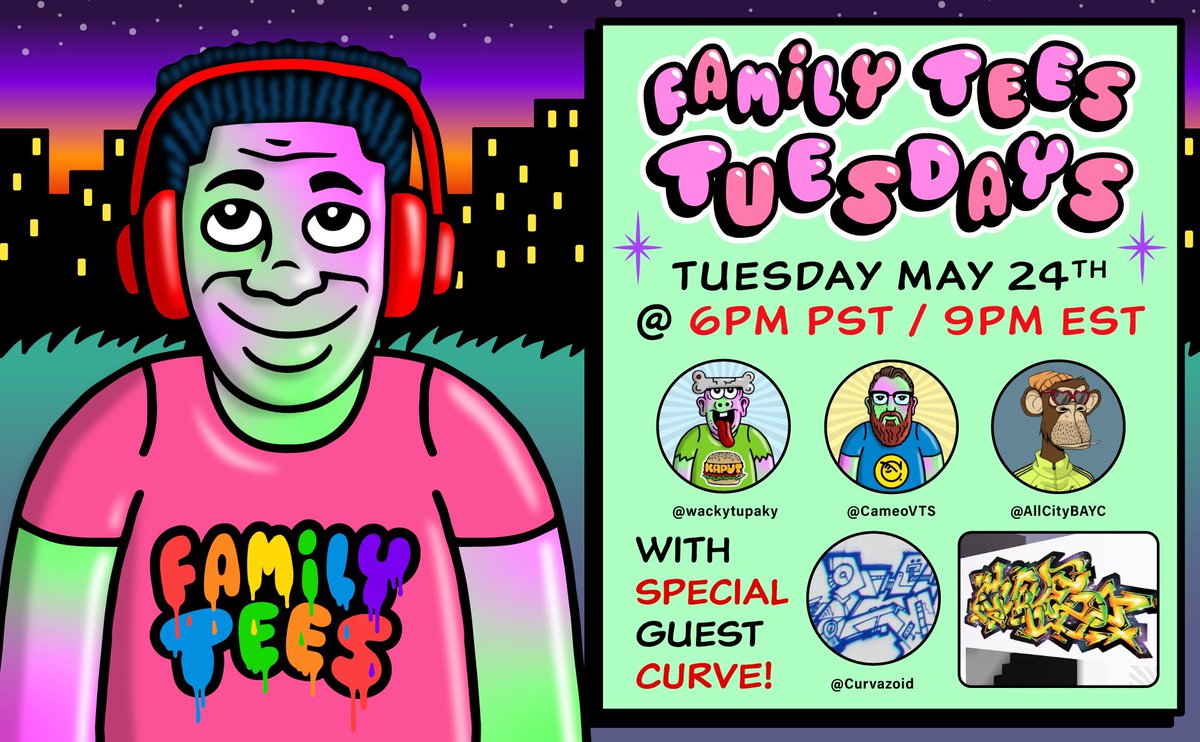 Hey peeps! Big reminder about our next #FamilyTeesTUESDAY with special guest <a href="/Curvazoid/">Curvazoid</a> 💥💥

Action kicks off on May 24th at 6pm PST with #NFTGiveaways and an AMA with Curve! Spaces link below!! 

See you there!

x.com/i/spaces/1kvJp…