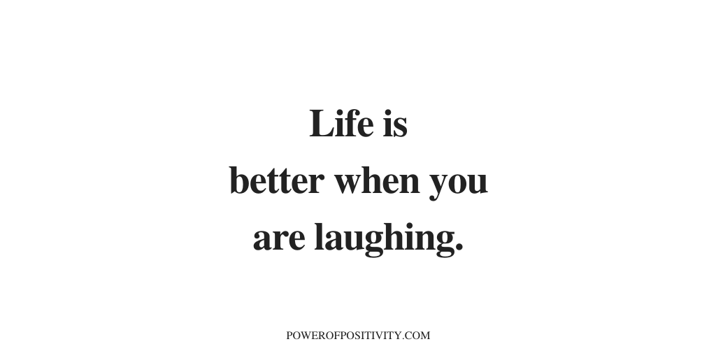 LIVEpositivity's tweet photo. Life is better when you are laughing. https://t.co/nFWBAyLhXx