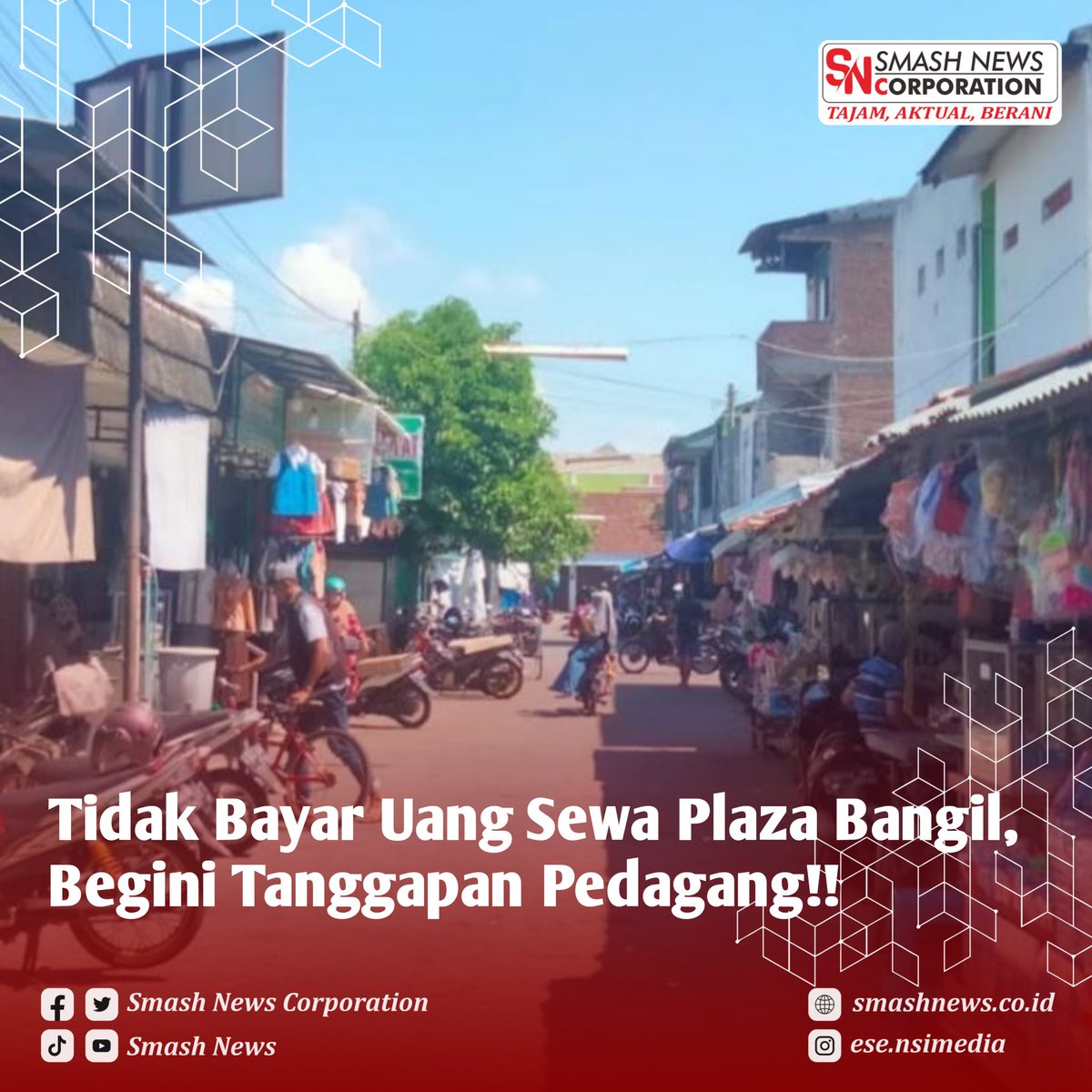 SmashNewsCorp's tweet photo. Pasuruan - Sudah bertahun-tahun hutang-piutang biaya sewa stan/lapak pedagang di Plaza Bangil menumpuk.
#smashnews #smashnewscomunity #beritaViral #beritaterbaru #bangil #pasuruan
https://t.co/Mada5RRjJy https://t.co/jaI9DbRJ11