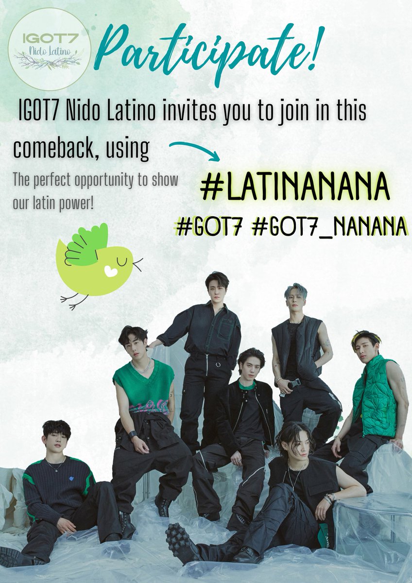 IGOT7PERU's tweet photo. [STREAMING PARTY with IGOT7 Nido Latino] 
Usa #LatiNANANA junto a toda Latam. 🐥💚 

Ahgase recuerda intercalar la canción cada 4 o 5 canciones más en cualquier aplicación en la que estes ayudando con el stream 💚

#GOT7 #GOT7_NANANA @GOT7 https://t.co/wDs1WjlB6E https://t.co/4v3E0HnTSi