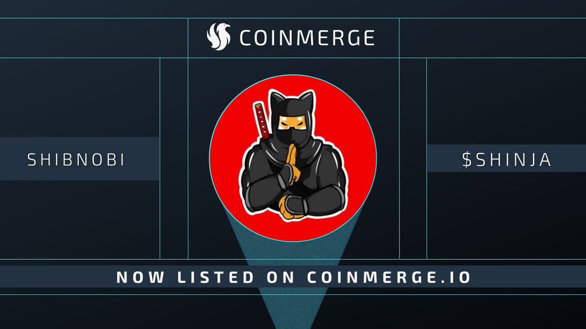 ⭐️New Listing - Shibnobi⭐️

<a href="/Shib_nobi/">SHIBNOBI</a> is now live on CoinMerge.io 👈

Learn more about $SHINJA on their Project Page, join their chatroom, watch their charts and vote for a chance to win a Week Long Banner Ad!💥

#Crypto #NFT #NFTCommunity #Investing #SHINJA #SHIBNOBI