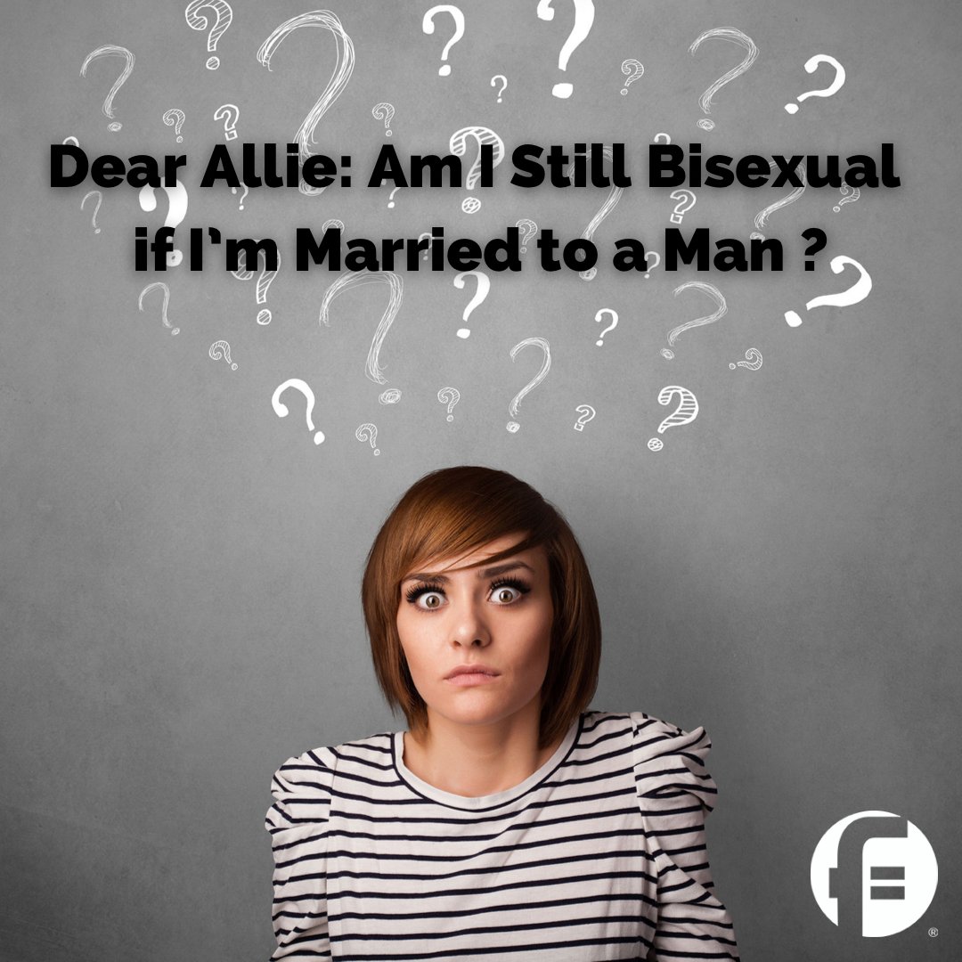 Ask Allie: Am I Still Bisexual if I'm Married to a Man? 🌈  bit.ly/3sTPm21