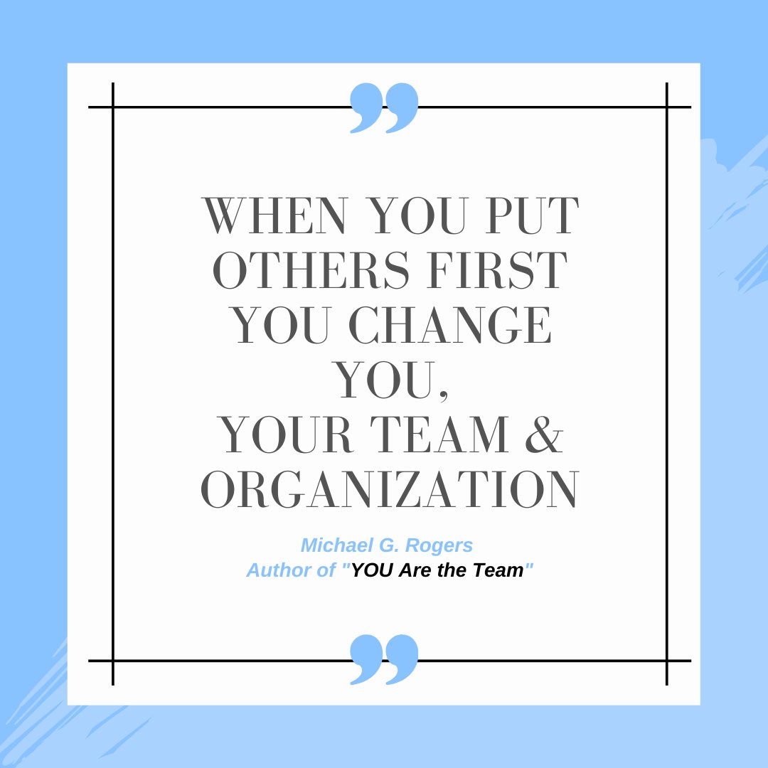 rogersgmichael's tweet photo. When you put others first you change you, your team and organization. Find ways to serve. Find ways to be kind. Find ways to put others first. Right? #youaretheteam #putothersfirst #serveothers #teambuilding https://t.co/WlxEPayY7M