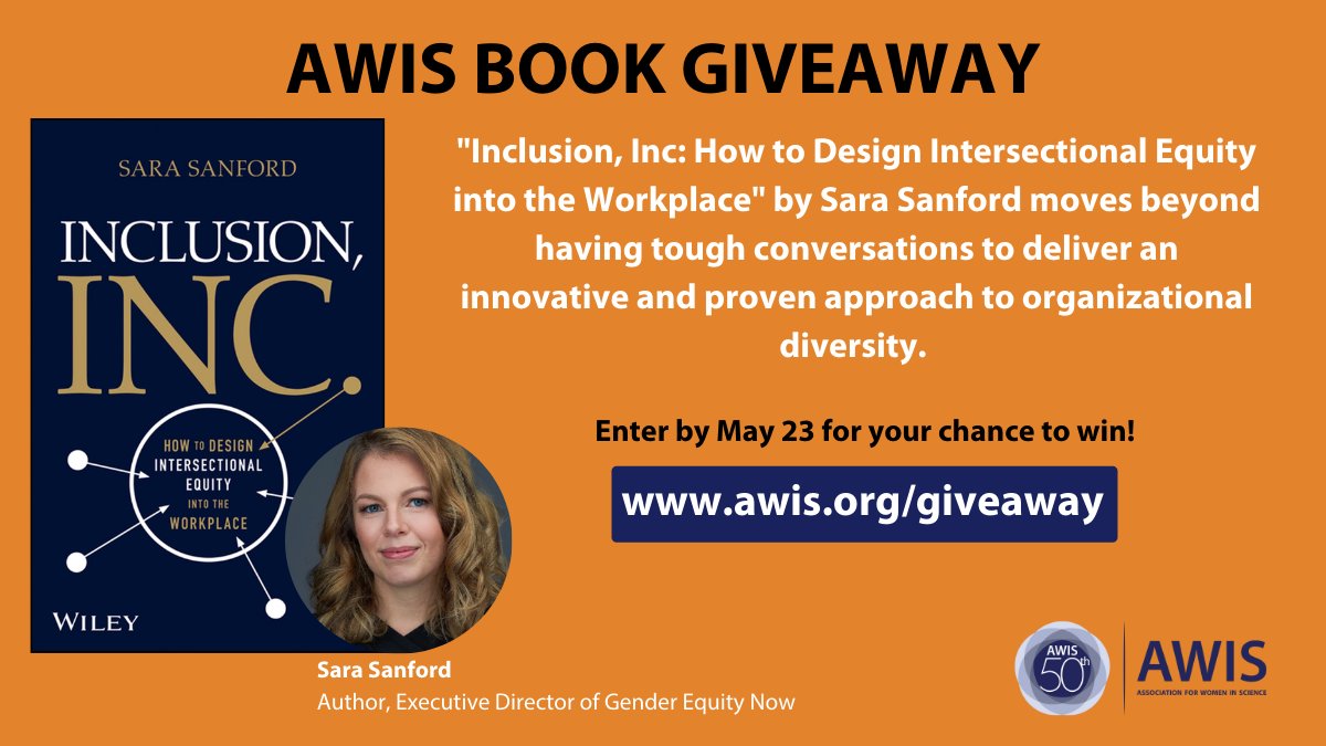 AWISNational's tweet photo. Do you want to create change in your workplace? Read "Inclusion, Inc." and learn how to design #bias out and #equity in. Today is the last day to enter our book giveaway! ➡️ https://t.co/ENX5GBpUEA https://t.co/g0VsJgWuVF