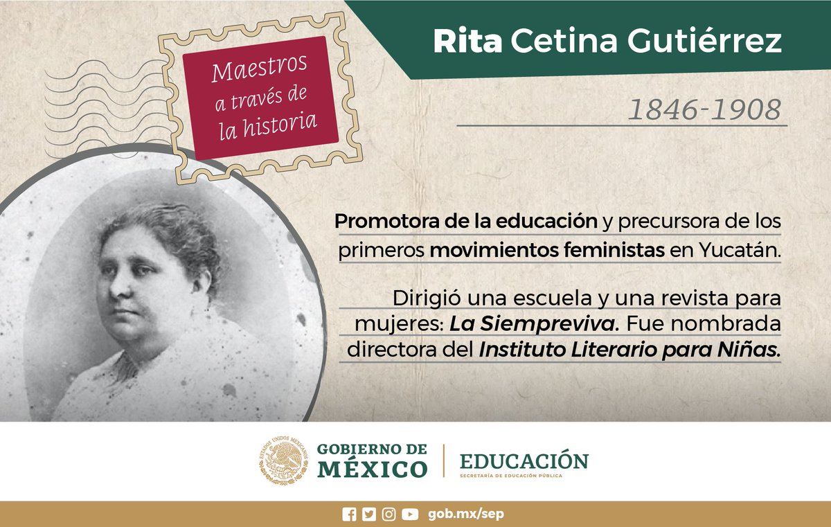 SEP_mx's tweet photo. #MayoConM de #MaestrosExtraordinarios
Rita Cetina fue una luchadora, una mujer que se dedicó de corazón a impulsar la #educación de las niñas en el estado de #Yucatán.
Dedicada maestra y poeta, también fue fundadora del periódico y escuela “La Siempreviva”. https://t.co/aR37FO2iwV