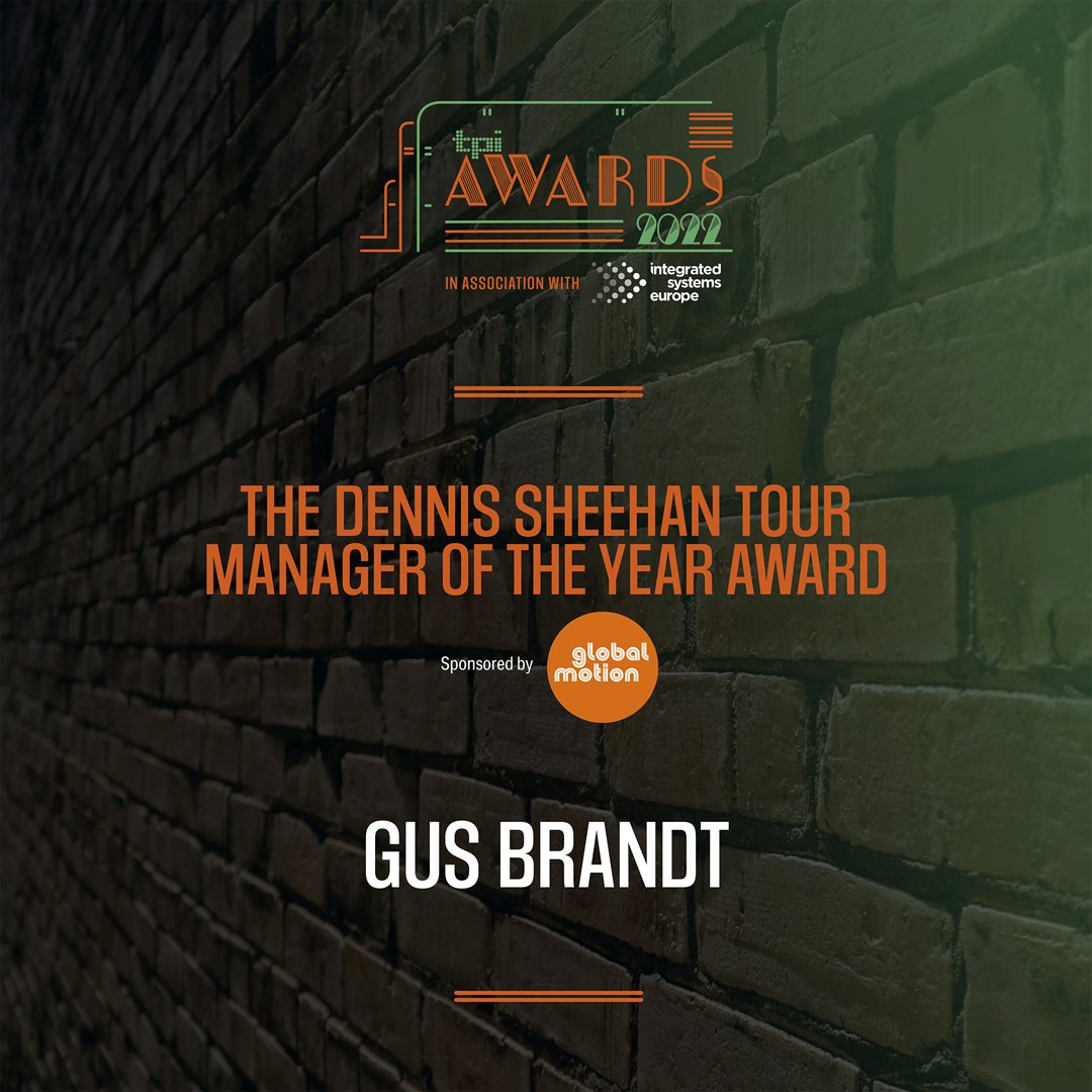 TPi (@tpimagazine) on Twitter photo Gus Brandt wins The Dennis Sheehan Tour Manager of the Year, sponsored by <a href="/globalmotion/">Global Motion</a> ✨ #TPiAwards Gus Brandt wins The Dennis Sheehan Tour Manager of the Year, sponsored by <a href="/globalmotion/">Global Motion</a> ✨ #TPiAwards