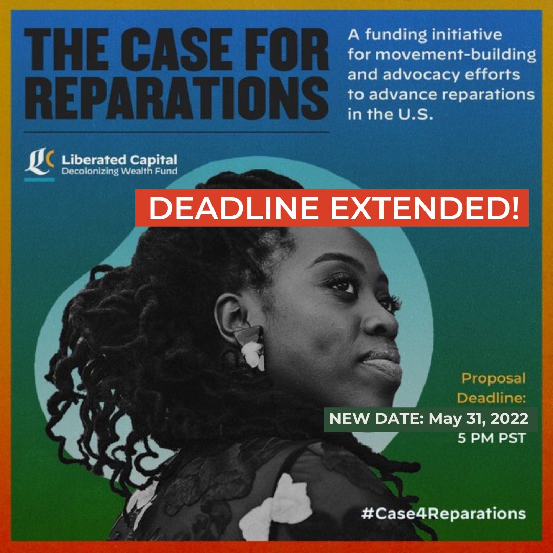 DecolonizWealth's tweet image. 💥ICYMI We've extended the #Case4Reparations deadline💥
Proposals are now due on Tuesday, May 31st at 5pm Pacific! Learn more and apply: decolonizingwealth.com/liberated-capi…
#decolonizingwealth