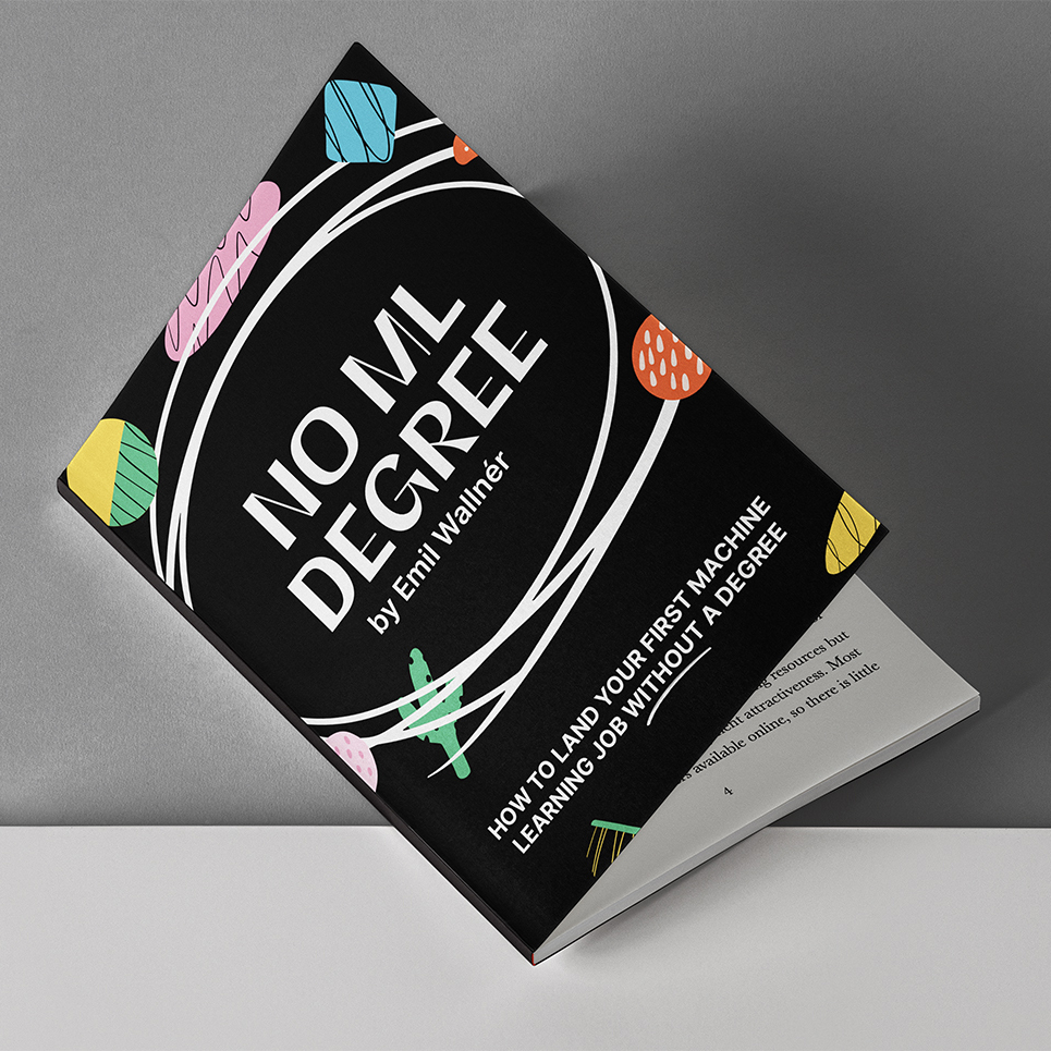 EmilWallner's tweet image. ⚡️It's LIVE: **No ML Degree**
My 60-page guide on how to land your first machine learning job without a degree.
Amazon: amazon.com/dp/B0B1XFF1F8
Gumroad: emilwallner.gumroad.com/l/no-ml-degree
👉 The resources that *really* matter, building industry portfolios, and ideal job opportunities.