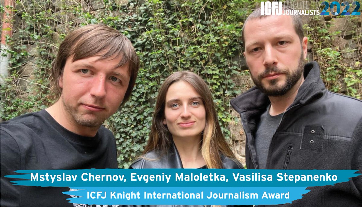 A team of Ukrainian journalists working for @AP will receive the @ICFJKnight International Journalism Award for their outstanding work under great stress. @mstyslav9, @EMaloletka & @VasilisaUKR stayed in Mariupol as bombs rained down on the city, showing the 🌍 what was happening