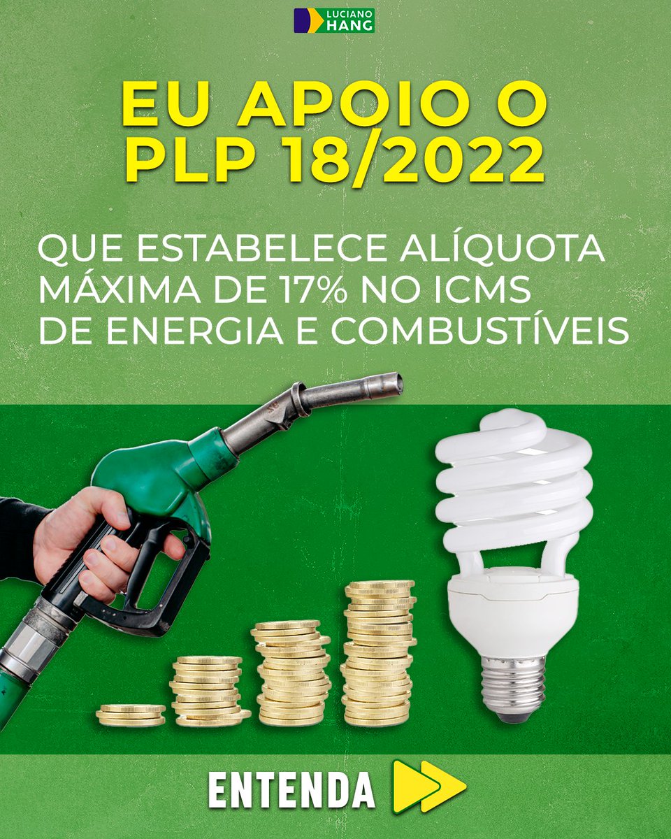 LucianoHangBr's tweet photo. Amanhã, 24/05, os deputados federais devem votar o PLP 18/2022 que classifica energia, combustíveis, telecomunicações e transporte como bens essenciais, estabelecendo uma alíquota máxima de 17% no ICMS sobre os itens. Ótima iniciativa, fundamental no momento em que o mundo vive. https://t.co/CvpfBhCEeL