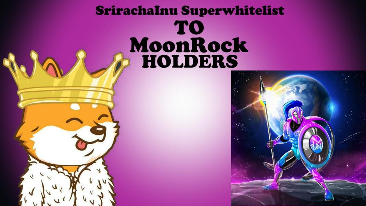 SrirachaInu's tweet photo. Calling all @moonrockcoin Holders
#SrirachaInu would like to offer  Moonrock #NFT holders a Super #Whitelist Spot.
1) Follow @SrirachaInu 
2) Hold @moonrockcoin #NFT

Wallets will automatically be Super Whitelisted 
Mint 5/27 10AM EST
 #StrongerTogetherAlliance https://t.co/cFWIT26Shv