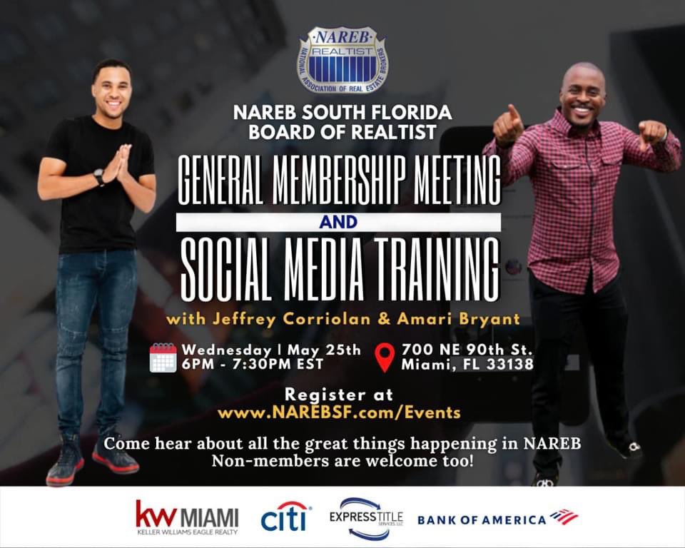 AFordeRealtor's tweet photo. The South Florida Chapter of The National Association Of Real Estate Brokers (NAREB) invite you to attend our general membership meeting.   Bonus…Plus get social media tips!

Please register at : https://t.co/rPDfYnFylI 
#narebsf #democracyinhousing  #joinus #nareb #realtist https://t.co/4b4P2LxFN6