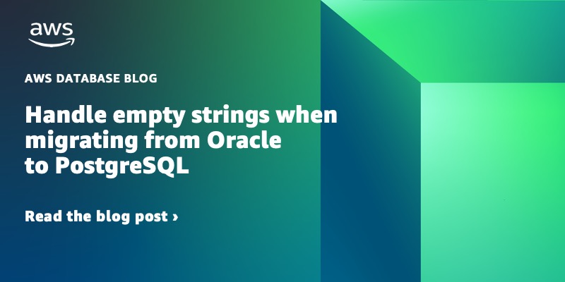 Handle empty strings when migrating from Oracle to PostgreSQL dlvr.it/SQwh3K