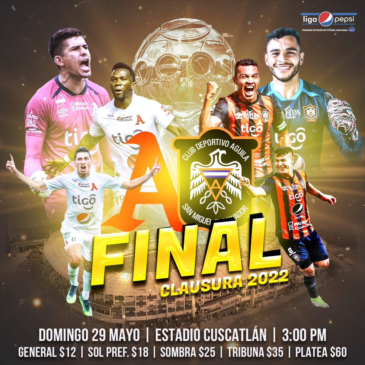 Alianza vs Águila Final Liga El Salvador Clausura 2022