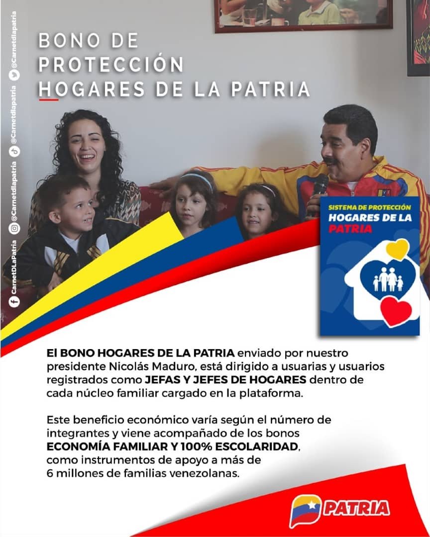 CarnetDLaPatria's tweet photo. El #SistemaPatria informa:
El #BonoHogaresdelaPatria, enviado por nuestro Pdte. @NicolasMaduro a través de la #PlataformaPatria, va dirigido a usuari@s  registrados como jefas y jefes de hogares. Acompañado de, #EconomíaFamiliar y 100%Escolaridad.

#PuebloYGobiernoActivos #23May https://t.co/zX5SJXfHNw