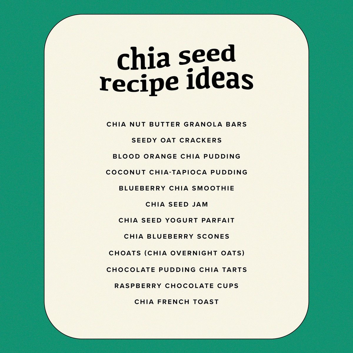 Not only do chia seeds provide bountiful health benefits, there are also endless ways to enjoy them. Here are some of our favorites. ⁠
⁠
Let's make this a running list! What have you used your chia seeds in lately?