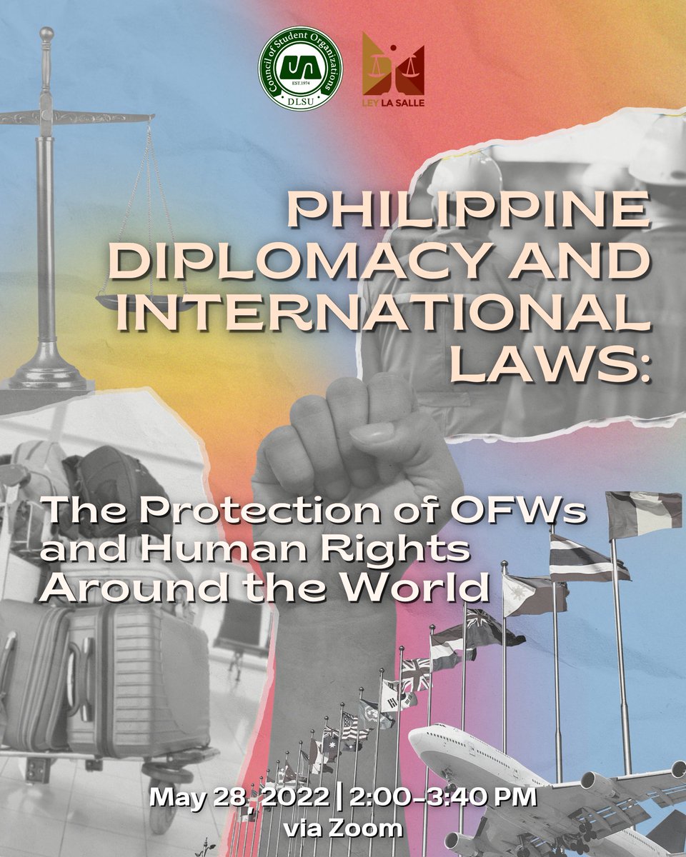 OfficialLEY's tweet photo. Widen your horizons as we explore our international laws that reach even the farthest countries! 🛫🌎

Philippine Diplomacy and International Laws: The Protection of OFWs and Human Rights Around the World.

Pre-register: https://t.co/D4Lj2iT9P7

#United34th
#ExperienceLEY https://t.co/W7yhWJPjfQ