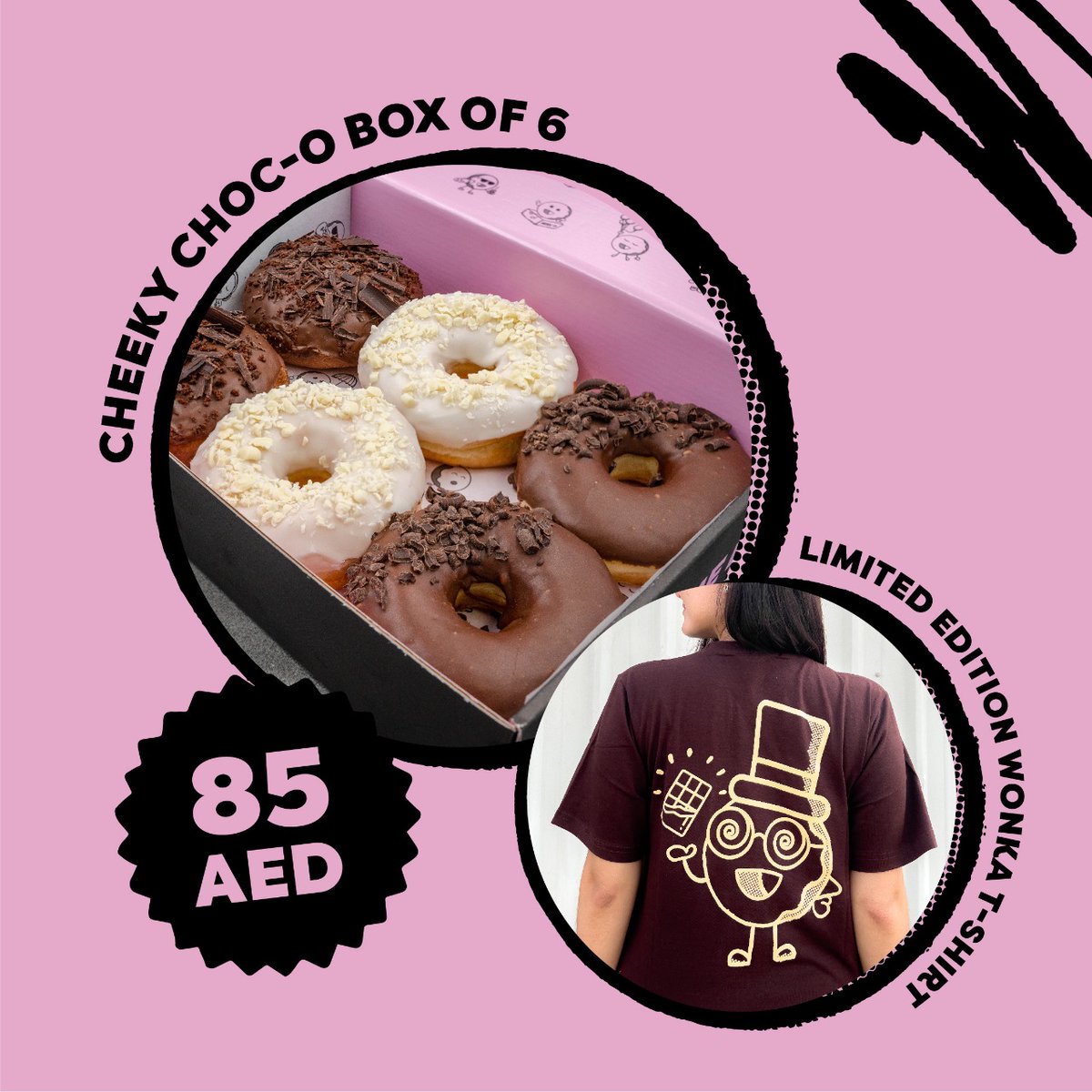 30 Limited Edition "Wonka" T-shirts on sale now. One week only.!!! 

Order a Cheeky Choc-O box of 6 and our Limited Edition Wonka T-shirt for 85 AED…
HERE-O Donuts 
Delivering Iconic Donut Perfection 
 HERE-O, THERE-O, EVERYWHERE-O! 
#MYHEREO #HereoDonuts #Wonka
