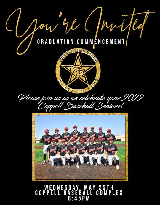 Playoff success means your Coppell Cowboy Seniors will graduate on the baseball field this Wednesday evening. 

Come join us at Cowboy Field as we celebrate this special group! 

#classof2022 #winners <a href="/CoppellHigh/">🏫 Coppell High School 📚</a> <a href="/CHS_Fans/">CHS Student Section</a> <a href="/CoppellSports1/">Coppell ISD Athletics Dept</a>
