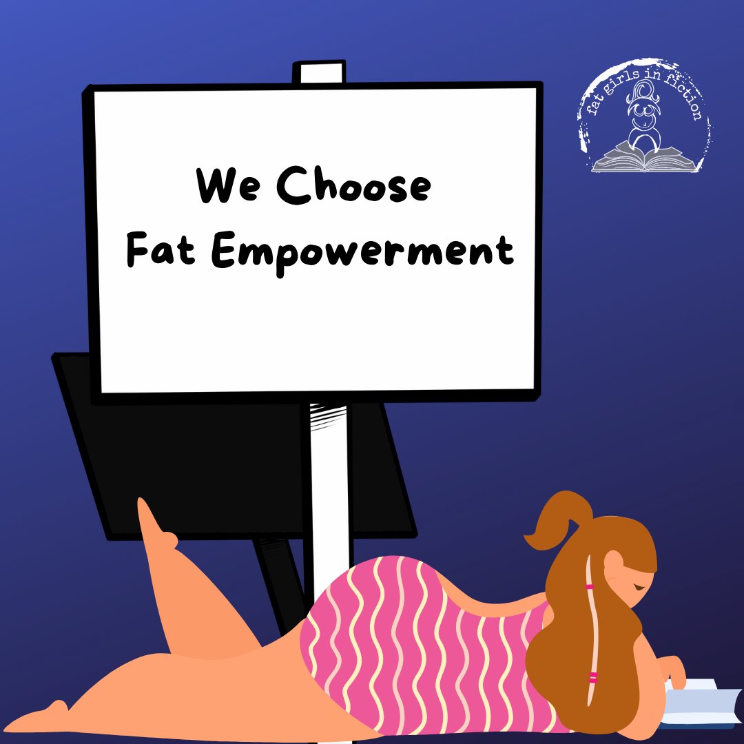 FatGirlsinFic's tweet photo. From the Blog: The reason we choose Fat Empowerment over Body Positivity.

 #takeupspace #booktok #authors #fatandfabulous #plussize #fat #fiction #plussizemodel #chubby #fatacceptance #fatliberation #fatempowerment #fatgirlsinfiction https://t.co/guL8jEjZsv
