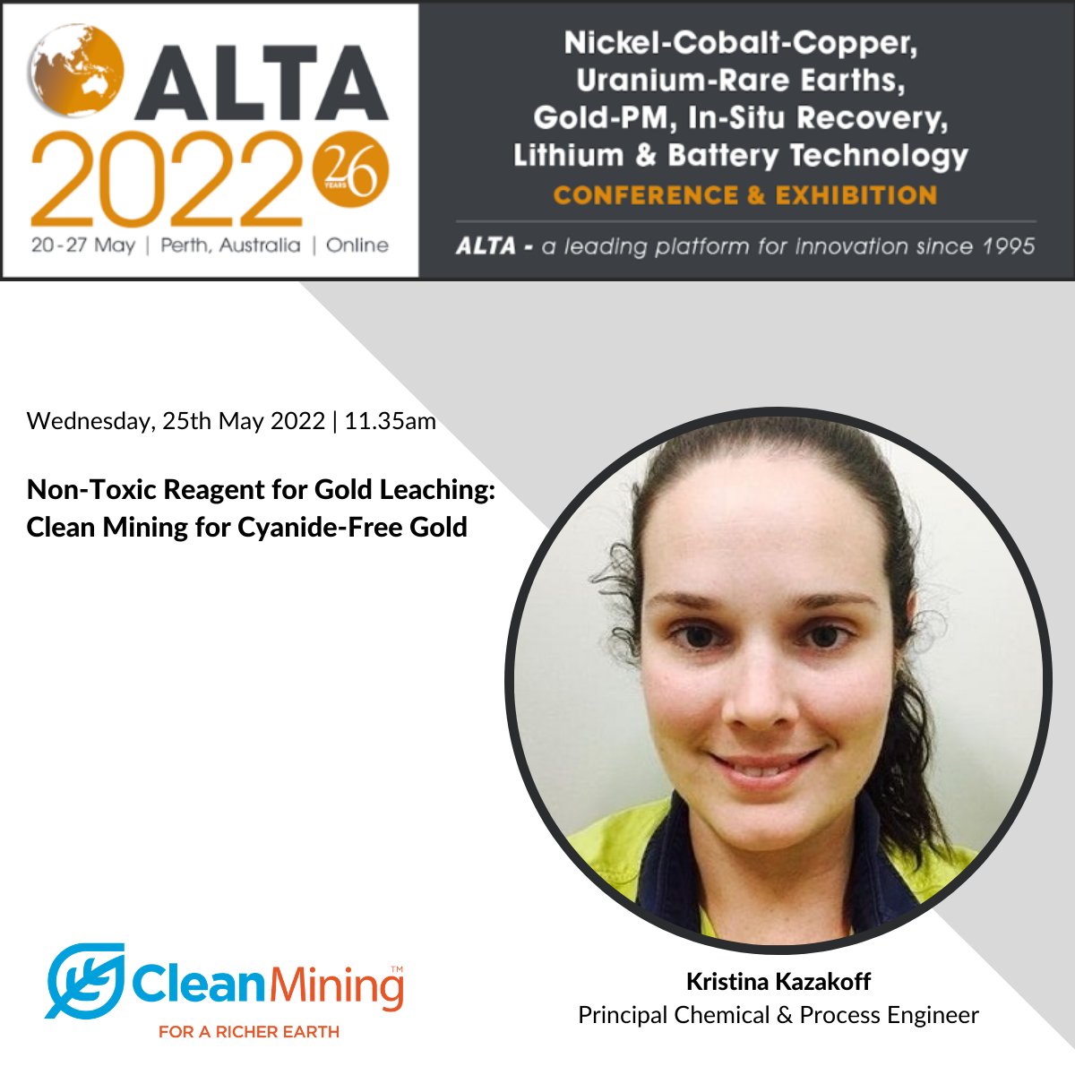 CleanMiningLtd's tweet photo. We will be presenting at #ALTA2022 conference on 25th May in Perth, Australia.

The conference is the perfect platform for the community to share ideas, innovations, technologies and projects, while developing new industry connections.

#ALTA2022 #CleanGold #CyanideFree #Mining https://t.co/mrAe2DFeat