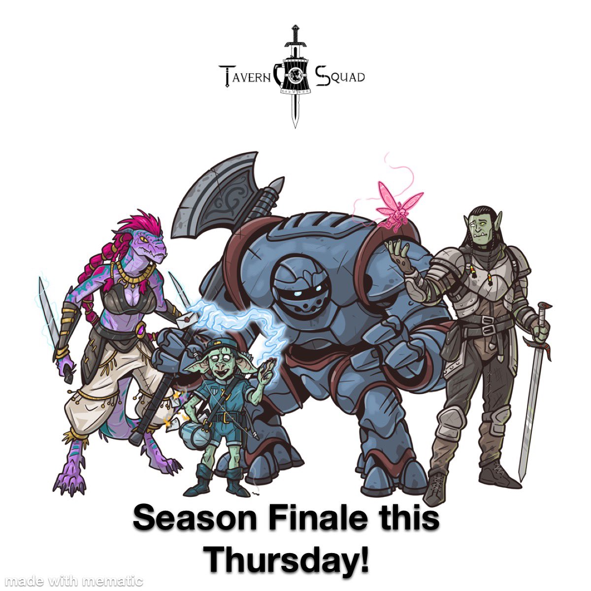 TavernSquad's tweet photo. It’s almost here! Our season finale is out this Thursday 🤯😆😆 Make sure you catch up before then! #dndpodcast #trrpg #seasonfinale #lastepisode #dnd #podcastepisode #characterart #dungeonsanddragons https://t.co/sVrBcuoaXF