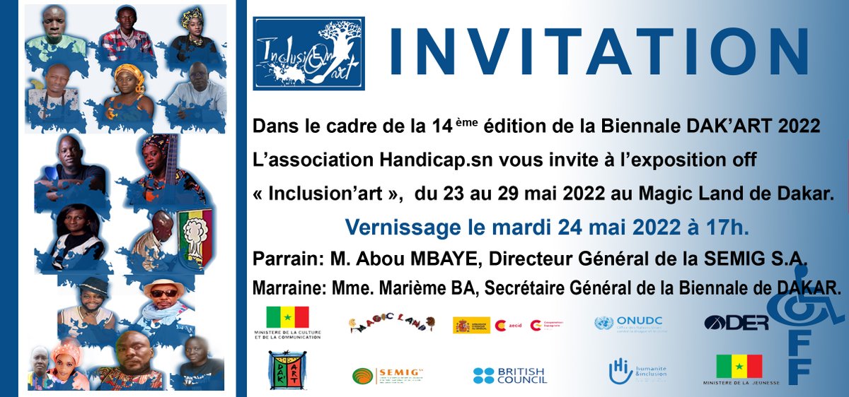 Handicap_sn's tweet photo. Vernissage mardi 24 mai 2022 à 17h au Magic Land de Dakar.
Parrain : Abou MBAYE, Directeur Général de la SEMIG S.A
Marraine : Marième BA, Secrétaire Général de la Biennale de Dakar;
Entrée libre et gratuite.
#indaffa #biennaledakart2022
#handicapsn #inclusion #kebetu #Handicap https://t.co/BeNXMiPzLe