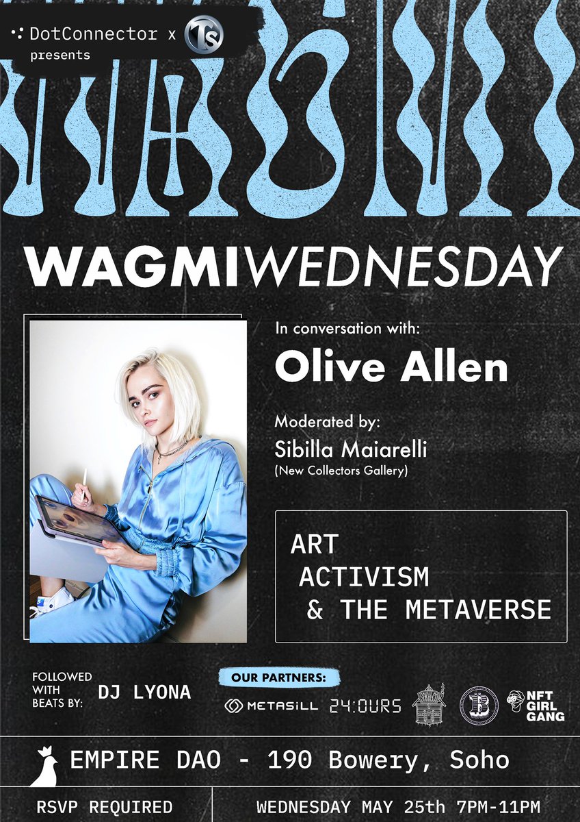 SOLD OUT!!! GA AVAIL DAY OF SHOW BASED ON CAPACITY 🚀🚀

<a href="/IamOliveAllen/">Olive Allen</a> 
@newcollectorsny 
<a href="/TheTokenSociety/">TokenSociety</a> 
<a href="/EmpireDao/">EmpireDAO</a>