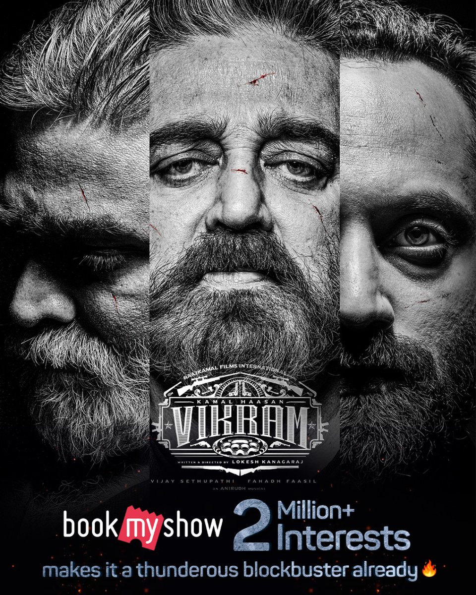 bookmyshow's tweet photo. #Vikram is raising the heat with 2 Million+ interests on BookMyShow! 🔥You ready for the action?💪🏻 Catch the thriller in theatres on 3rd June!
.
.
#VikramFromJune3 #VikramHitlist 

@Dir_Lokesh @actor_nithiin @VijaySethuOffl #FahadhFaasil @anirudhofficial #Mahendran @RKFI https://t.co/iJOL1gCHAW