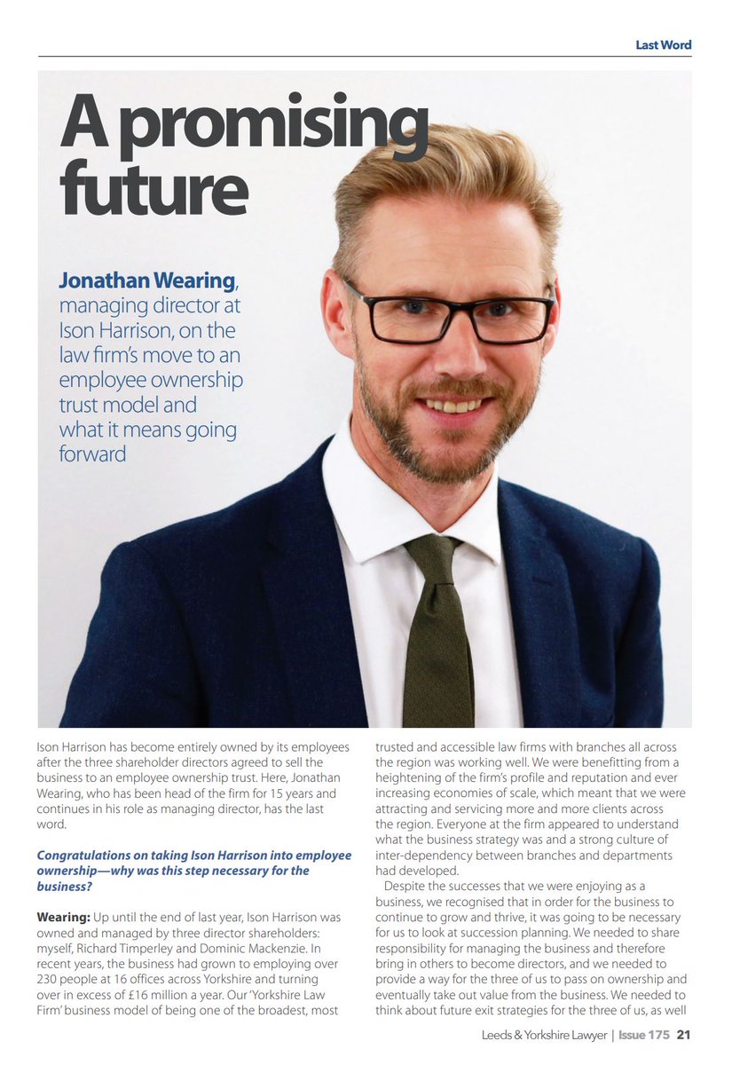Our Managing Director, Jonathan Wearing, has been featured in the Leeds &amp; Yorkshire Lawyer magazine, discussing Ison Harrison's move to becoming an employee-owned business.

Read the full interview on pages 21 / 22:

leedslawsociety.org.uk/wp-content/upl…

<a href="/lylmagazine/">LeedsYorkshireLawyer</a> #employeeowned