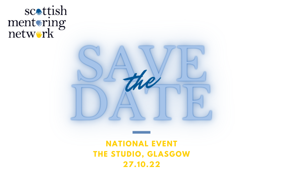 ScotMentoring's tweet photo. Well we're able to announce that we are back to running our National Event in person! This year it will be held on National Mentoring Day, 27/10/22. Our team are very excited to see you all there - watch out for announcements of tickets going on sale! 

#NationalMentoringDay https://t.co/m9fupZCJ1D