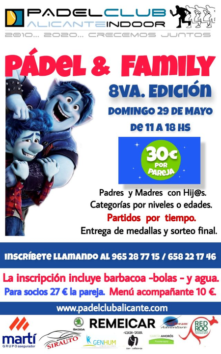 8ª EDICION del FAMILY &amp; PADEL EN PADELCLUB ALICANTE INDOOR <a href="/PADELCLUB/">PADEL CLUB ALICANTE</a> 
padel-alicante.com/comment.php?co…