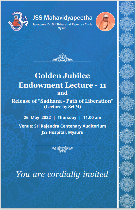mahavidyapeetha's tweet photo. Golden Jubilee Endowment Lecture- 11
and Release of the book- "Sadhana"
On 26th May 2022 at 11pm
At Sri Rajendra Centenary Auditorium, JSS Hospital, Mysuru 
.
.
.
#suttur #srimath #jss #JSS #jssmahavidyapeetha #jssinstitutions #golden #jubilee #endowment #lecture #books https://t.co/mR7l3IiCaa