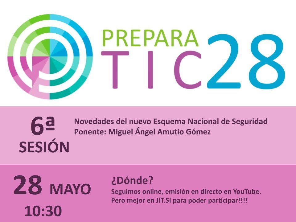 preparatic's tweet photo. 📢📢 ¡La sexta sesión de #TICTalks de #PreparaTIC ya está aquí!
📜Tema: Novedades del nuevo ENS
👩🏫Ponente: Miguel Ángel Amutio
📅 28 de mayo
🕚10:30 am
🎙️ Streaming
Próximamente, más información. ¡Os esperamos! https://t.co/OadFLCseqQ