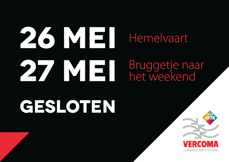 Maandag 30 mei staan wij vanaf 08:30 weer tot uw dienst!