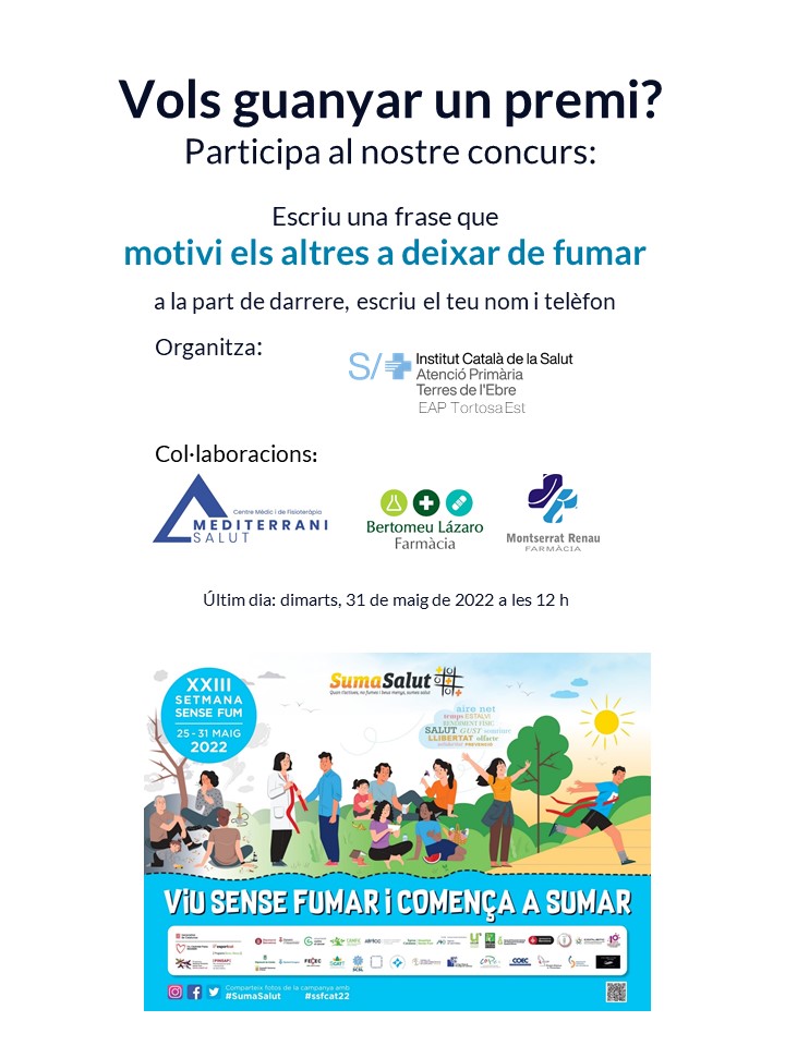 🚭Viu sense fumar i comença a sumar”

Amb motiu de la XXIII Setmana sense fum participa al nostre concurs.

Com? 
✍Escriu una frase que motivi els altres a deixar de fumar 
👩👨Etiqueta a dues persones

#ssfcat22 i #SumaSalut