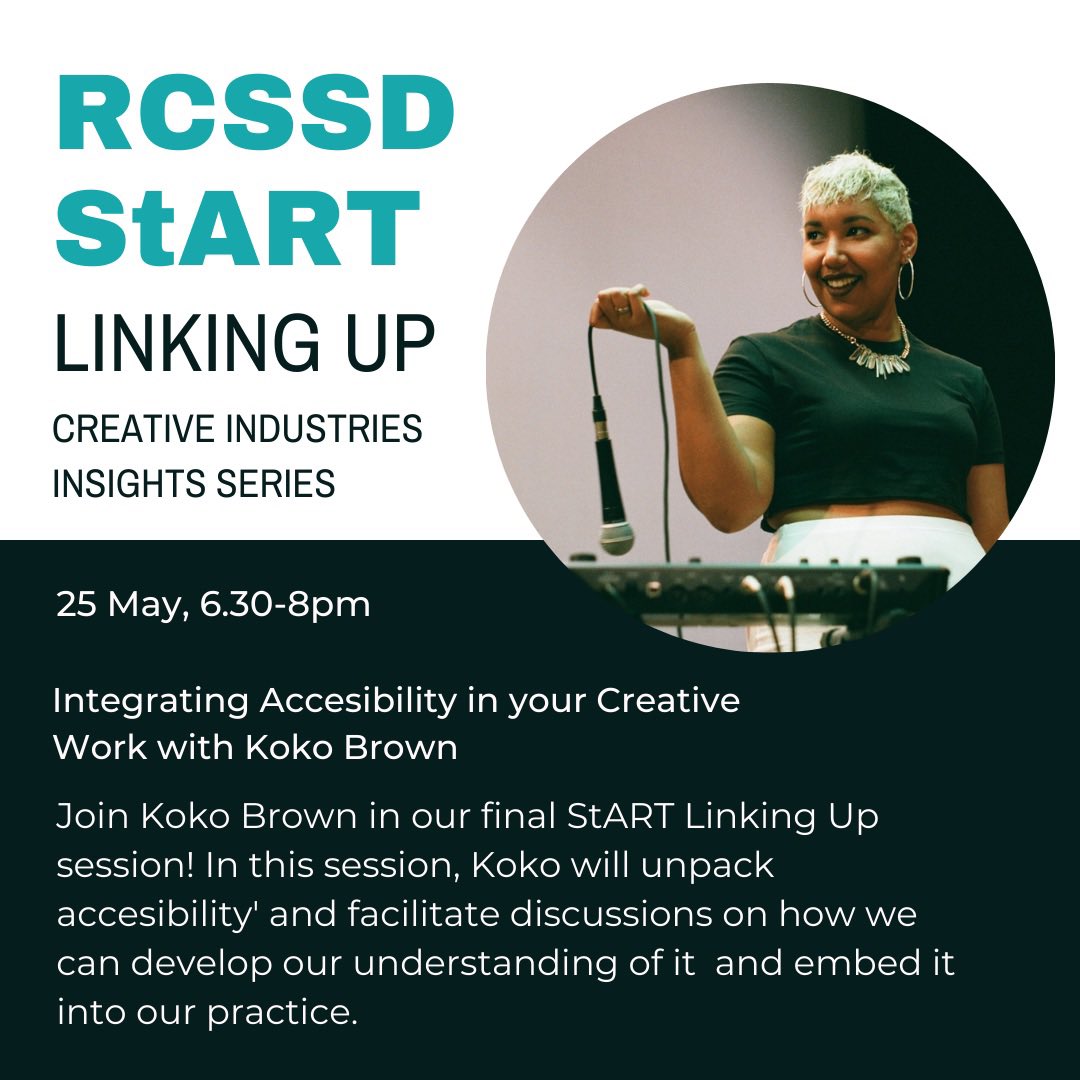 Our final StART linking up session is happening tomorrow and we’ve got the wonderful Koko Brown closing us off! The session will unpack what ‘accessibility’ means and will get participants thinking about how we can embed it into creative practices. 630pm-8pm tomorrow!