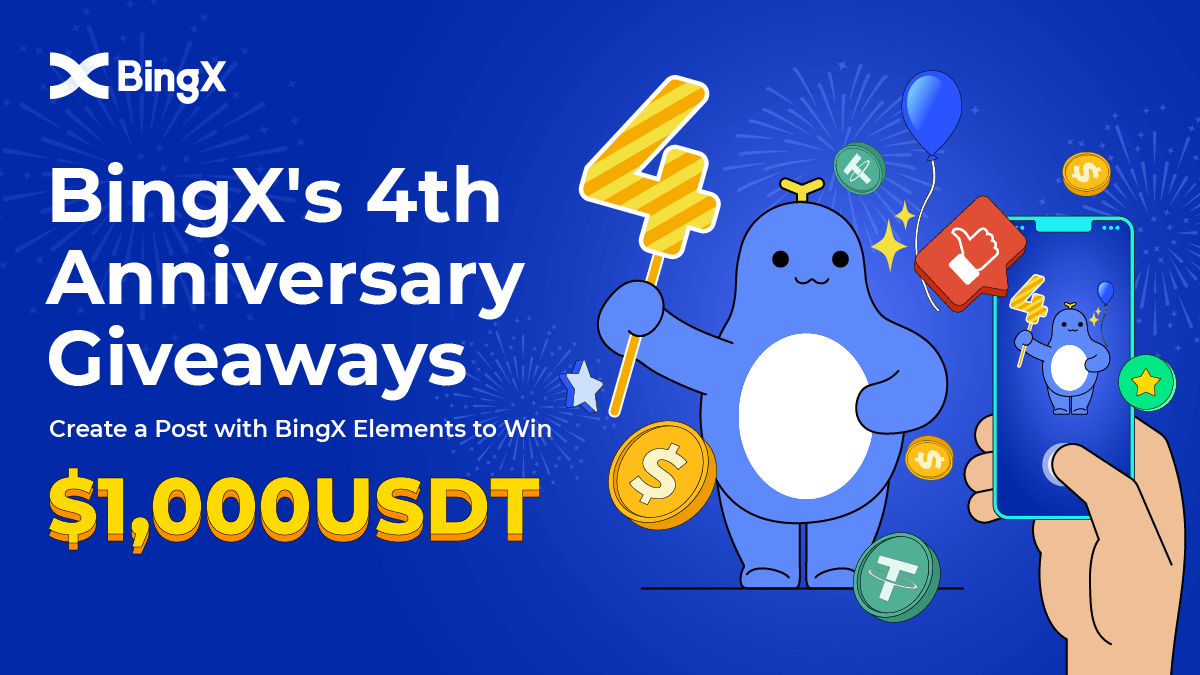 BingXOfficial's tweet photo. 🥳#BingX's 4th Anniversary #Giveaways
🥳Create a Post with BingX Elements to Win $1,000 USDT

🚀Tasks:
✅Follow @BingXOfficial +Retweet 
✅ Create a post + Hashtags #HappyBingX4thAnniversary with BingX Elements
✅On June 10th, we will choose 10 lucky winners for a $100 bonus. https://t.co/jWwnm2sPC3