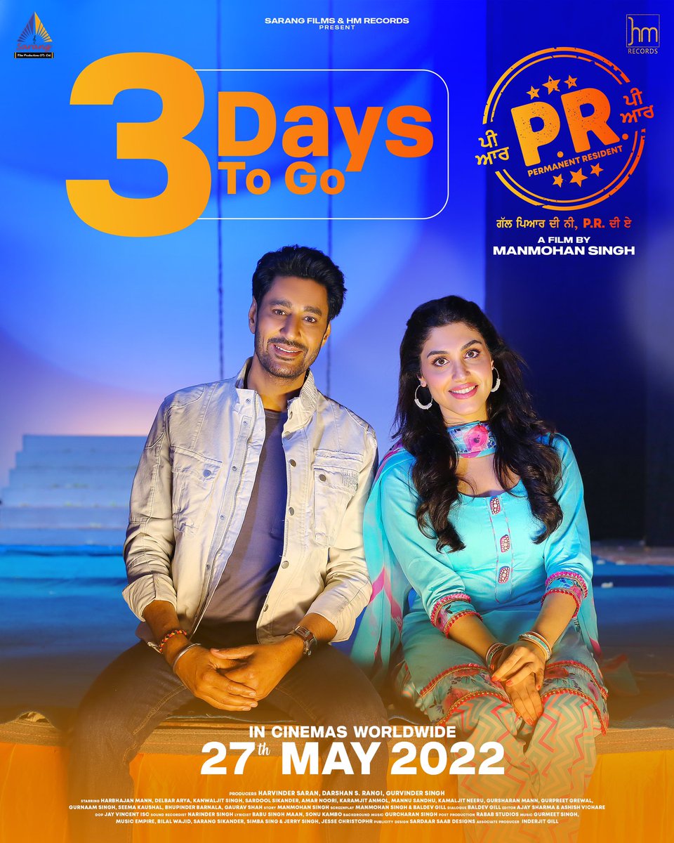 harbhajanmann's tweet photo. 3 Days To Go For “P.R.”
ਲਓ ਬਈ ਸੱਜਣ ਬੇਲੀਓ ਲਉ ਖਿੱਚ ਤਿਆਰੀ 💐
ਰਹਿ ਗਏ ਜੀ 3 ਦਿਨ 🙏🏻
27 ਮਈ ਨੂੰ ਆਪਣੀ “ਪੀ.ਆਰ.” ਪੱਕੀ ਆ ❤️
#DirectorManmhanSingh #SarangFilms #HMRecords
#DarshanSRangi #HarvinderSaran #GurvinderSandhu #IGILLStudios https://t.co/xWA9GqD82r