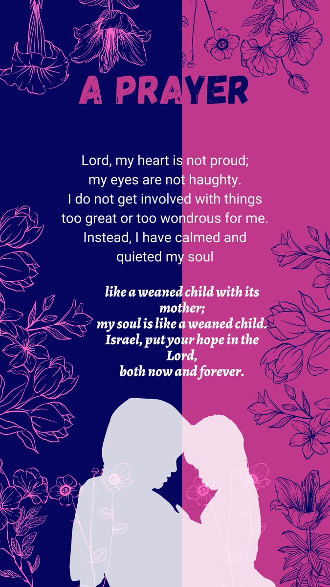 nasubo's tweet photo. Some prayers make you realise that it is good to be still and trust in THE LORD. 
Psalm 131 https://t.co/iMAJ5TVxB3