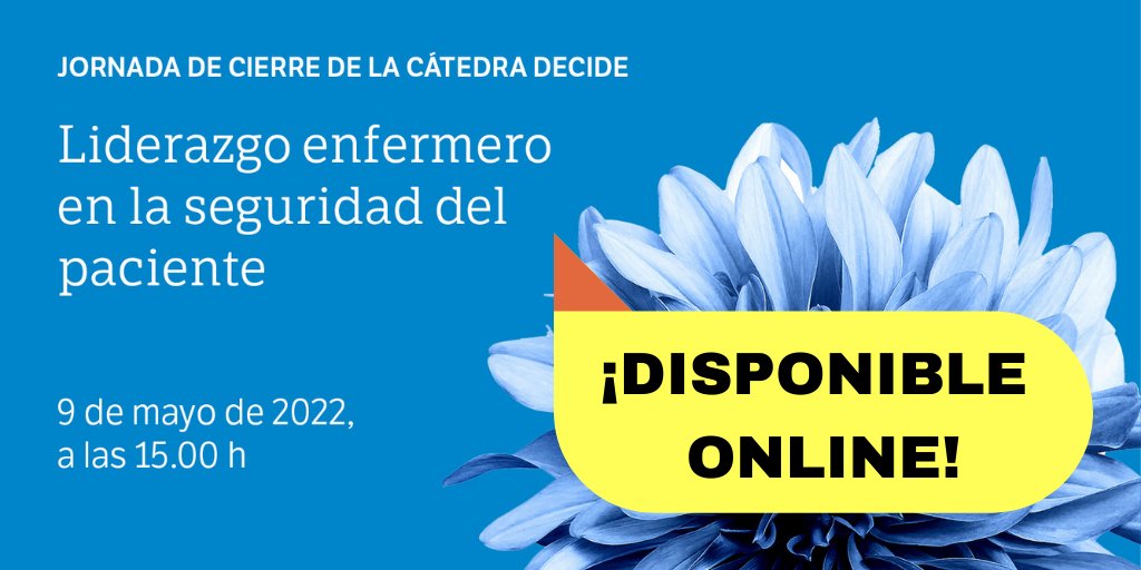 Catedra_Decide's tweet photo. ¿Os perdisteis la Jornada de la #CatedraDecide sobre 'Liderazgo enfermero en la seguridad del paciente?

Webinar disponible en YouTube clicando en el siguiente link👉https://t.co/Tn60RXaRON

#catedradecide #enfermeria #liderazgo #liderazgoenfermero #seguridadpaciente #paciente https://t.co/IpYwdEvMCa