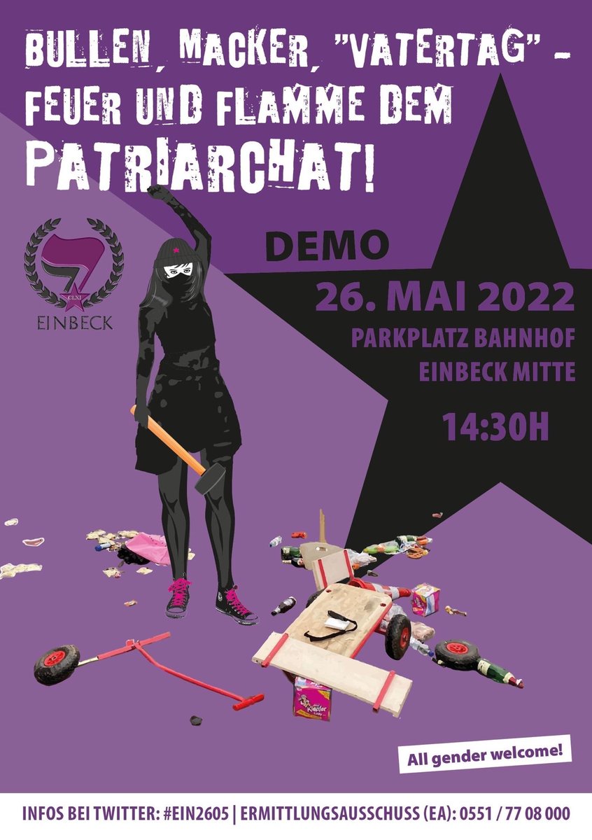 161_einbeck's tweet photo. #Reminder:

#Demo 26.05.22 14:30h Parkplatz #Bahnhof #Einbeck Mitte

Lasst uns gemeinsam ein starkes Zeichen setzen gegen den #Männerwahn - das #Patriarchat
Wir freuen uns auf einen starken #antifa|schistischen, #feminist|ischen #Kampftag mit euch!

#EIN2605 https://t.co/eVUzFSwmur