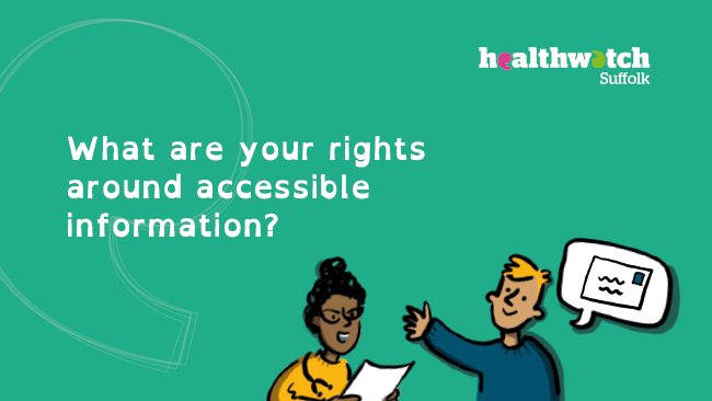 HWSuffolk's tweet image. Know your rights when it comes to accessible information, and support, from NHS and social care services: healthwatchsuffolk.co.uk/your-care-your… #AccessibleInformationStandard #Healthwatch #YourCareYourWay