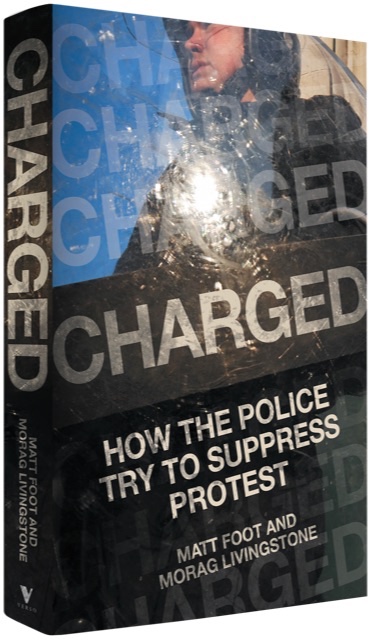 Publication day Charged - How the Police Try to Suppress Protest. @VersoBooks by myself and @moraglivingst versobooks.com/books/3977-cha…