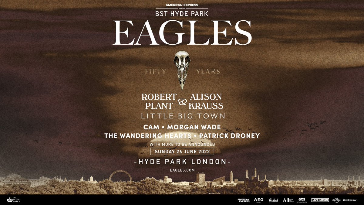 Eagles have announced that joining @RobertPlant @AlisonKrauss and @littlebigtown on the supporting bill for their @BSTHydePark show this summer will be @camcountry, @themorganwade @PatrickDroney and @thewanderhearts. Tickets are on sale now 👉 bit.ly/3lAfVWb