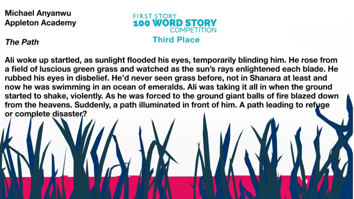 We are delighted to share the National Winners for this years #100wordstory competition supported by <a href="/vintagebooks/">Vintage Books</a>! In joint third place we have 'The Path' by Michael Anyanwu <a href="/AppletonAcademy/">AppletonAcademy</a>. Judges said it was 'full of fantastic descriptions and left [them] on a cliff-hanger!'