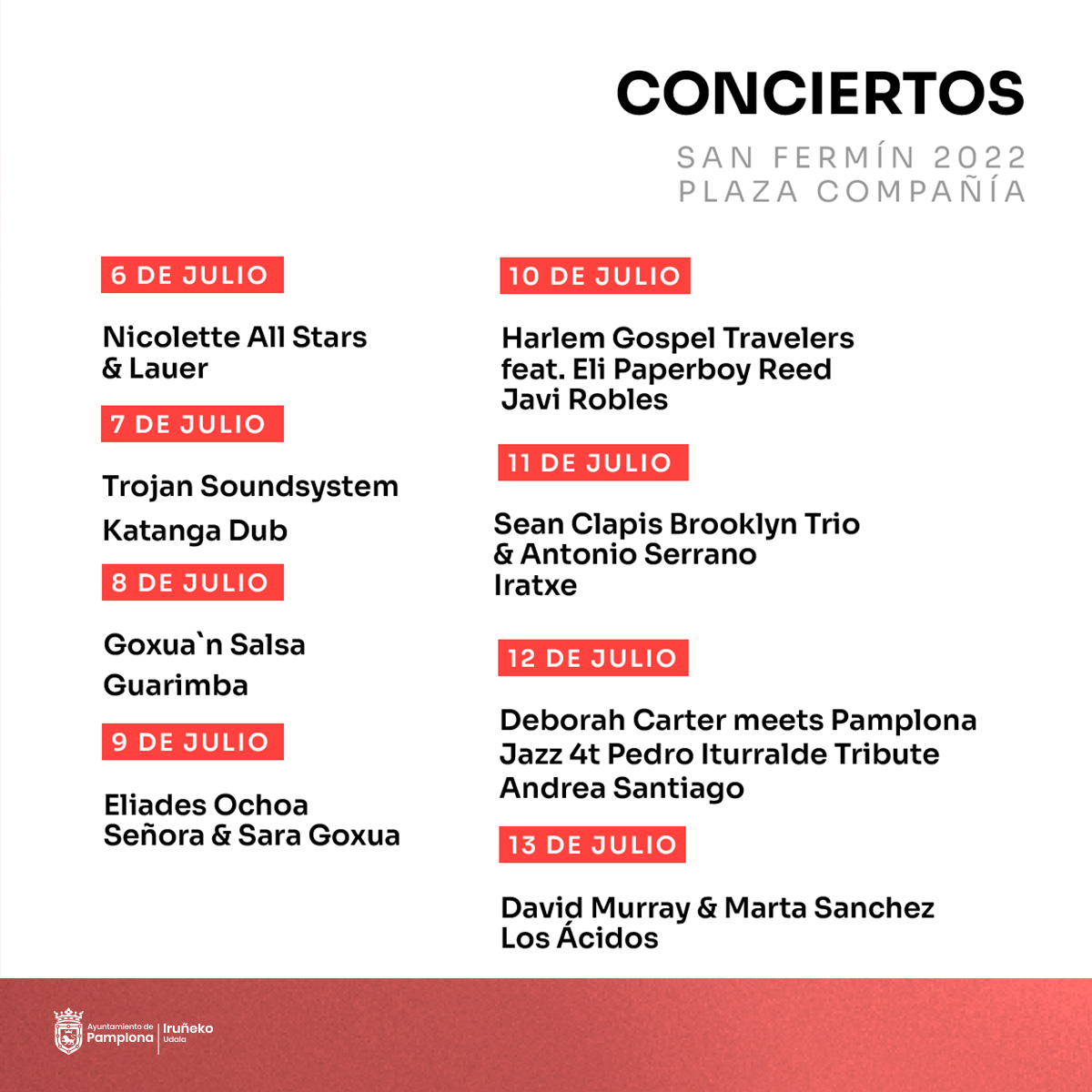 🔻Presentación del programa de conciertos de San Fermín en los escenarios de la Plaza de los Fueros y la Plaza Compañía.

+info: bit.ly/3GgHYn4