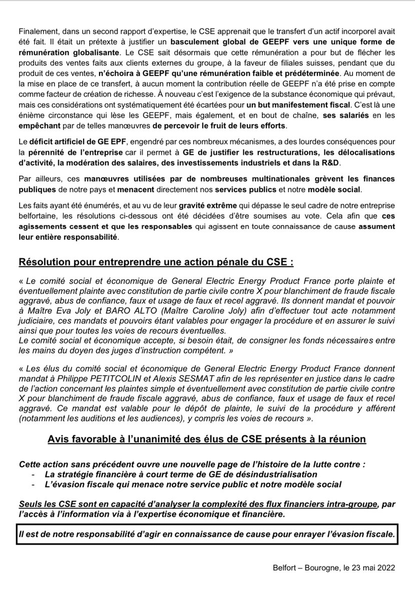 Le  CSE de General Electric Energy Product France porte plainte contre l'entreprise pour blanchiment de fraude fiscale aggravé, abus de confiance, faux et usage de faux et recel aggravé.

Il donne mandat et pouvoir à Maître <a href="/EvaJoly/">Eva Joly</a> et <a href="/BaroAlto/">Baro Alto</a> pour effectuer tout acte.

#CFECGC